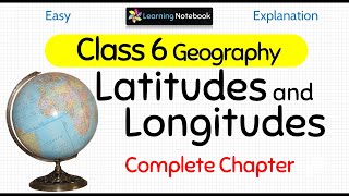 Class 6 Longitudes and Latitudes [upl. by Cahan701]