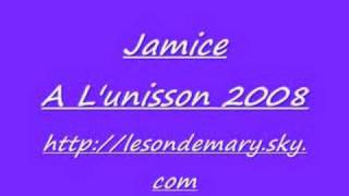 Jamice  A Lunisson 2008 [upl. by Aube]