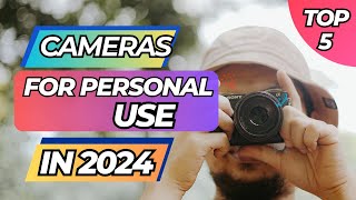 5 Best Cameras For Personal Use In 2024 [upl. by Aleafar343]