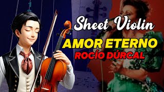 Amor Eterno Tutorial y Partituras  Violín Lecciones [upl. by Lramaj463]