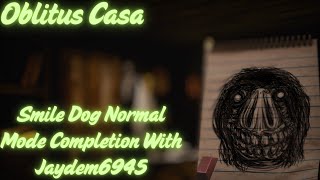 Smile Dog Normal Mode Completion With jaydem6945  Oblitus Casa [upl. by Keldah]