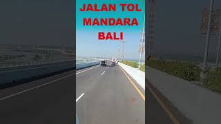 Jalan Tol Bali Mandara [upl. by Liahus]