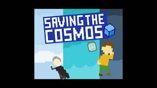 Full Metal Cosmos  Saving the Cosmos OST [upl. by Fihsak]