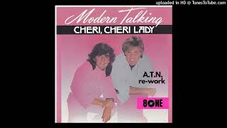 Modern Talking  Cheri cheri Lady 8One Rework [upl. by Kerwinn361]