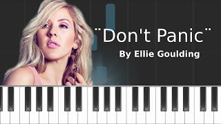 Ellie Goulding  Dont Panic Piano Tutorial  Chords  How To Play  Cover [upl. by Asirrac]