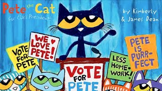 Pete the Cat for Class President  Read Aloud Kids Storybook petethecat voteforpete [upl. by Flinn]