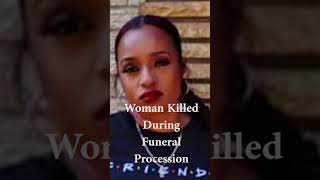 Woman KILLED in Funeral Procession in IL  Rhomesha Turner  Chevelle Carter [upl. by Haikezeh889]