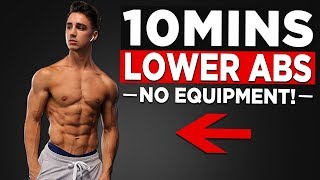 10 MIN LOWER AB WORKOUT GET YOUR LOWER ABS TO SHOW [upl. by Wahlstrom871]