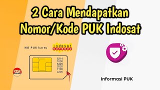 Cara Mendapatkan Kode atau Nomor PUK Kartu Indosat Im3 [upl. by Isolt279]