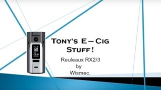 Reuleaux RX23 by Wismec Tutorial Review [upl. by Aklam]