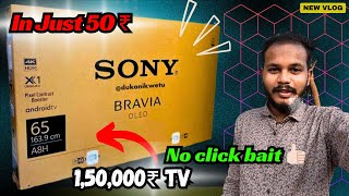 How I Got a 150 Lakh TV in Just 50 ₹ Unbelievable deals sony bravia 65 inch NO CLICKBAIT [upl. by Yolane]