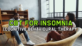 CBT for Insomnia [upl. by Eissirk]