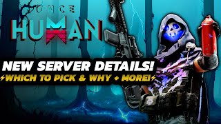 Once Human  ALL NEW Server DETAILS  Hard VS Normal amp Anomaly TYPES Explained   Hotfix [upl. by Arni]