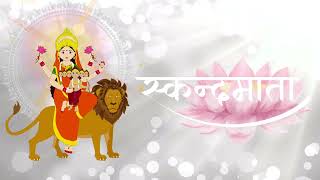 Navratri Day 5  Maa Skandamata Mantra Chanting for 21 times [upl. by Karie]