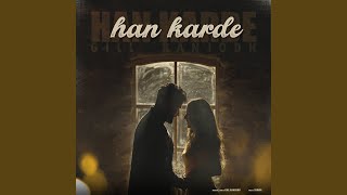 Han Karde [upl. by Anavahs]