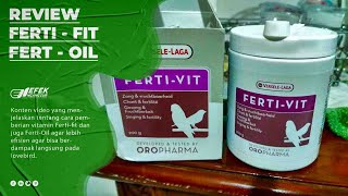 Review Vitamin Lovebird Verselelaga FertiFit dan FertiOil [upl. by Atnovart]