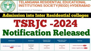 TSRJC 2024 Notification Released Full Details in Telugu  How apply TSRJC 2024  tsrjc [upl. by Inman722]