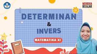 DETERMINAN DAN INVERS MATRIKS XI [upl. by Eem76]