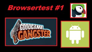 Goodgame Gangster on Android  Browsertest 1  Puffin Free Browser HD Myrkuls [upl. by Disharoon]