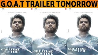 GOAT Trailer Announcement From Tomorrow  Thalapathy Vijay  Venkat Prabhu  AGS [upl. by Adnol346]