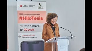 Intervención de Carmen H Larramendi en la entrega de Premios de la IV Edición HiloTesis [upl. by Alfreda476]