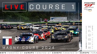 LIVE  Course 1  MagnyCours  Fanatec GT Europe 2024 Français [upl. by Nertie677]