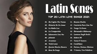 Latinx Love Songs 2021  Best Romantic Latin Love Songs [upl. by Mellar]