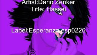 DARIO ZENKER  HASSEL [upl. by Eelrebmik]