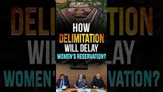 How delimitation will delay womens reservation [upl. by Maybelle22]