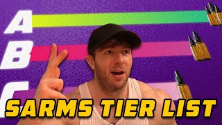 THE SARMS TIER LIST [upl. by Onidranreb]