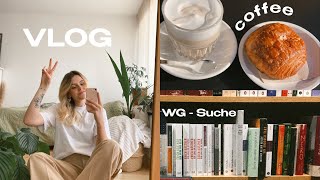 Semesterferien Vlog  WGSuche Freunde Life Update… [upl. by Itsa987]