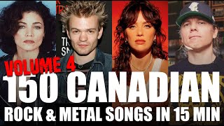 Volume 4 150 Canadian Rock amp Metal Songs in 15 Minutes [upl. by Crotty]