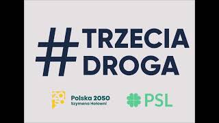 Piosenka wyborcza Trzeciej Drogi pt quotTrzecia Drogaquot [upl. by Alston958]