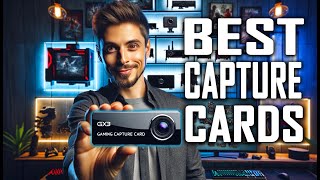 TOP 5 CAPTURE CARDS for PS5 Xbox and PC You Should Buy 2024 [upl. by Balcke]