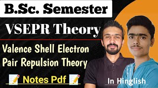 L1  VSEPR Theory  Valence Shell Electron Pair Repulsion Theory  Bsc Semester  By Mohideen Sir [upl. by Hgeilyak]