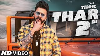 Thok Thar Di 2 Taji Full Song Ravi RBS  Davvy M  Latest Punjabi Songs 2019 [upl. by Kinson197]