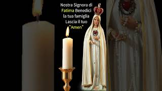 Nostra Signora di Fatima Benedici la tua famiglia Lascia il tuo quotAmenquot fatima shorts [upl. by Yhtommit565]