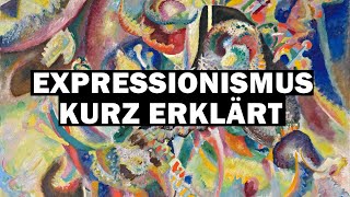 Expressionismus kurz erklärt [upl. by Arihsaj]