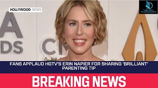 Fans Applaud HGTV’s Erin Napier for Sharing ‘Brilliant’ Parenting Tip [upl. by Enttirb914]