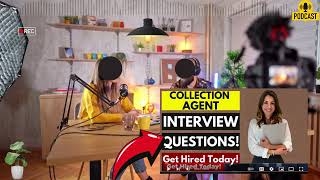 Collection Agent Interview Questions and Answers  Sample Interview Questions For Collection Agent [upl. by Samson]