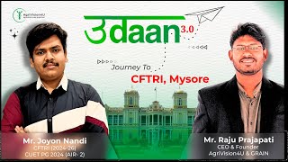 UDAAN S03 E01  CFTRI M Sc Food Technology  CFTRI 2024  Ft Joyon Nandi [upl. by Beau]