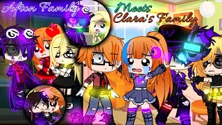 Williams Family Meets Claras Family  Pt2  Afton Family  FNaF  SparkleAftøn [upl. by Rumpf194]