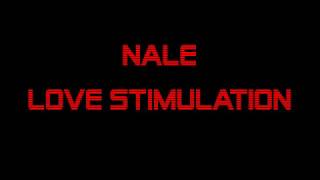 Nale  Love StimulationChill Out Mix [upl. by Em]