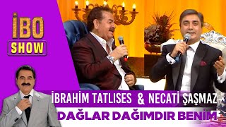 Dağlar Dağımdır Benim  İbrahim Tatlıses  İbo Show [upl. by Ytsirc]