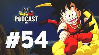 Dragon Ball Podcast 54  Dragon Ball a kezdetek [upl. by Corwin]