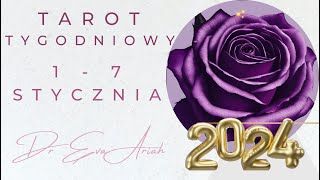 Tarot Tygodniowy 1  7 stycznia 2024 wszystkie znaki [upl. by Eirrak]