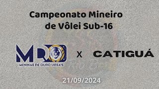 Meninas de OuroUrsas x CatiguÃ¡  Campeonato Mineiro de VÃ´lei Regional sub 16 [upl. by Naujad]