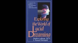 Exploring the World of Lucid Dreaming Chap 1 Stephen LaBerge audiobookExplorer [upl. by Gavrila]