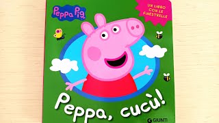 Peppa Pig Peppa cucù Libro con finestrelle  audiolibro per bambini [upl. by Inaej]