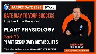 Plant Physiology  Plant Secondary Metabolites Part 03  Target GATE 2023  IFAS [upl. by Niamrej]